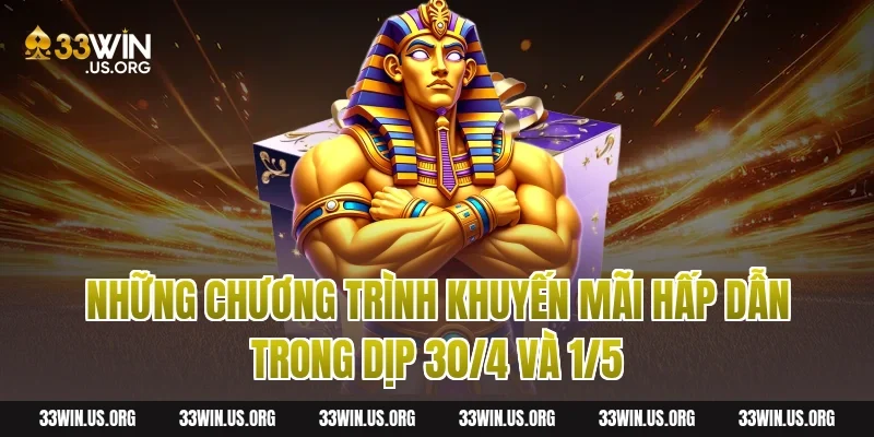 Những chương trình khuyến mãi hấp dẫn trong dịp 30/4 và 1/5